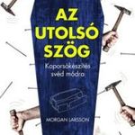 Az utolsó szög - Koporsókészítés svéd módra fotó