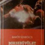 Bokszbűvölet (Baróti Szabolcs) 1987 (8kép+tartalom) fotó