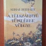 Simai Mihály: A félszárnyú tündérek völgye fotó