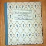 Egy özvegyasszonyról és egy katonáról való história, Mellyet egyéb régi ...1942.Gyoma, Kner Izidor fotó