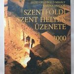 Szentföldi szent helyek üzenete 2000 - Erdei Grünwald Mihály Kardos Sándor -T16b fotó