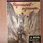 Fred Roberts-Nyomról Nyomra Nova Western kalandregény reprint fotó