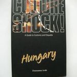 Zsuzsanna Ardó Culture shock! - a guide to customs and etiquette fotó