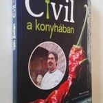 Tóth Zoltán: Civil a konyhában fotó