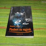 Hajdu Tibor Flaubert én vagyok fotó