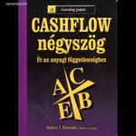 Robert T. Kiyosaki - Sharon L. Lechter: Cashflow négyszög fotó