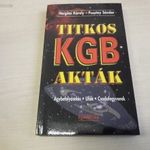 Hargitai Károly, Pusztay Sándor - Titkos KGB akták (Agybefolyásolás, ufók, csodafegyverek) fotó