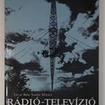 Lévai Béla, Szabó Miklós: Rádió-televízió anno... fotó