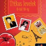 Titkos levelek 0-tól 10-ig - Kemény borítós fotó