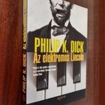 Philip K. Dick - Az elektromos Lincoln fotó