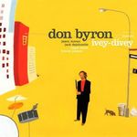 Don Byron: Ivey-Divey fotó