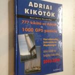 777 kikötő az Adrián I. - kikötő és horgonyzóhely atlasz / Horvátország, Szlovénia, Montenegro (*48) fotó