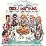 Szarka Gyula - ÉNEK A KONYHÁBÓL KÖNYV + CD fotó