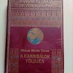 Merlin Moore Taylor: A kannibálok földjén (Lampel, 1926) fotó