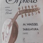 Orpheus M. Waissel Tabulatura II. /1573/ - Kuriózum! Régi zene pengetős hangszerekre (13) fotó