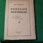 BÁN-RAKOLCAI: KORSZERŰ HONVÉDELEM - 1942. fotó