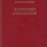 Elsodort Forgácsok (dedikált) fotó