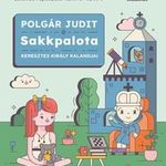 Sakkpalota - Keresztes Király kalandjai fotó