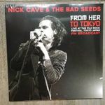 Nick Cave And The Bad Seeds - From Her To Tokyo - Live Fuji Rock Festival - Lp Új fotó