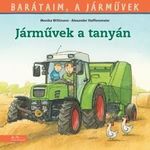 Barátaim, a járművek 3. - Járművek a tanyán fotó