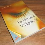 Jacques Lusseyran És lőn újra világosság fotó