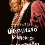 Mackenzi Lee - Útmutató hölgyeknek a kalózélethez fotó