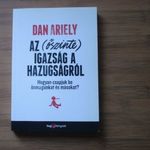 Dan Arielay: Az (őszinte) igazság a hazugságról - Hogyan csapjuk be önmagunket és másokat? fotó