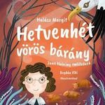 Halász Margit - Hetvenhét vörös bárány fotó