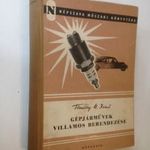 Tömösy M. Jenő: Gépjárművek villamos berendezése (*49) fotó