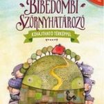 Adamik Zsolt - BIBEDOMBI SZÖRNYHATÁROZÓ fotó