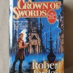 Robert Jordan - A Crown of Swords (The Wheel of Time 7. ) Az idő kereke T45a fotó