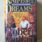 Robert Jordan - Knife of Dreams (The Wheel of Time 11. ) Az idő kereke T45a fotó