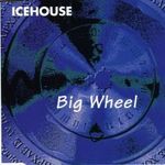 Icehouse - Big Wheel maxi CD fotó