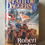 Robert Jordan - The Path of Daggers (The Wheel of Time 8. ) Az idő kereke T45a fotó