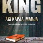 Stephen King - Aki kapja, marja fotó