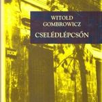 Witold Gombrowicz: Cselédlépcsőn fotó