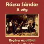 Csomory Béla - A vég - Rózsa Sándor 4. fotó