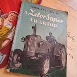 A ZETOR SUPER TRAKTOR LEHOCZKY LÁSZLÓ 1960 71-ÉVES SZAKKÖNYV GYŰJTŐI RITKASÁG!! fotó