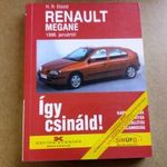 Renault Megane javítási karbantartási. Így csináld fotó