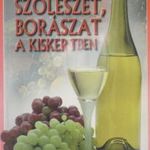 Szőlészet, borászat a kiskertben fotó