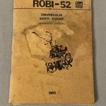 Robi-52 univerzális kerti kisgép használati utasítás 1983 fotó