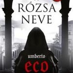 Umberto Eco - A rózsa neve fotó