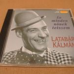 Latabár Kálmán - Én minden nőnek tetszem Hungaroton Classic kiadás cd karcmentes fotó