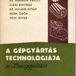 A gépgyártás technológiája III. fotó