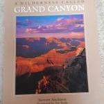 Stewart Aitchison: A Wilderness Called Grand Canyon (1996) fotó