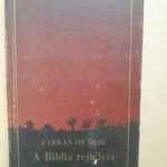 FARKAS HENRIK - A BIBLIA REJTÉLYEI fotó