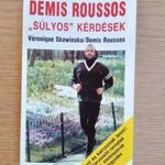 Demis Roussos - "Súlyos" kérdések - Enni és karcsúnak lenni! / karcsúsító receptek + élelmiszerek fotó