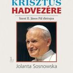 Jolanta Sosnowska - Krisztus hadvezére fotó