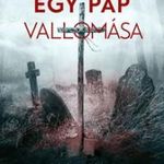 Szántó Dániel - Egy pap vallomása fotó