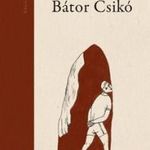 Márton László - Bátor Csikó fotó